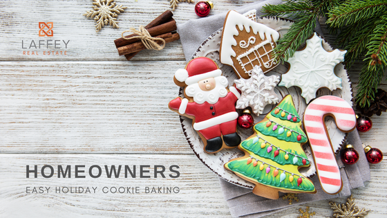 Holiday Baking - Homeowners - Laffey Real Estate